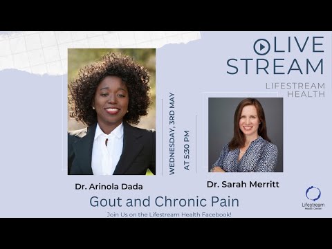 Dr. Arinola Dada: Let's talk about Gout and Chronic Pain