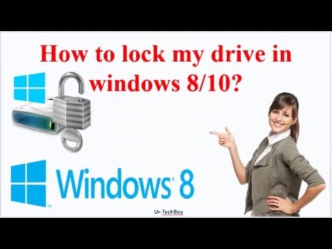 How to lock my drive in windows 8/8.1/10