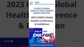 2023 HIMSS Global Health Conference & Exhibition