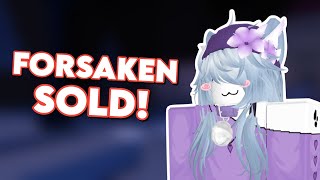 Forsaken News | Soul SOLD Forsaken...