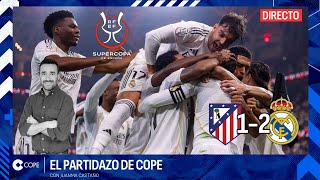 🔴 EL MADRID PASA A LA FINAL CON PIQUE VINICIUS-SIMEONE I El Partidazo de COPE, con Juanma Castaño