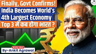 India Becomes World’s Fourth-Largest Economy, Overtaking Japan | Ankit Agrawal Study IQ