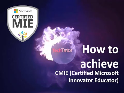 how to achieve CMIE certificate | Certified Microsoft Innovator Educator