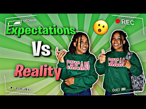 College Expectations Vs Realities | Part 1