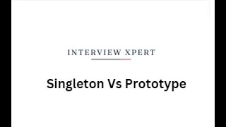 Singleton Vs Prototype | code Explained