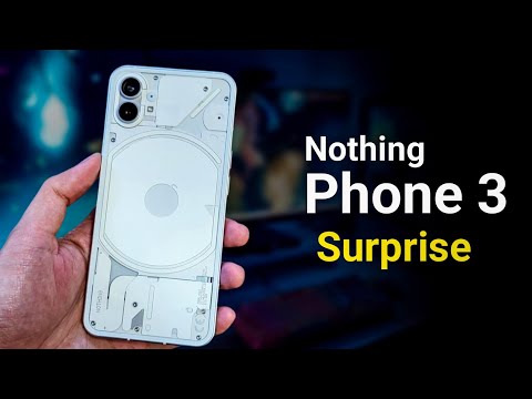 Nothing Phone 3 - Surprise
