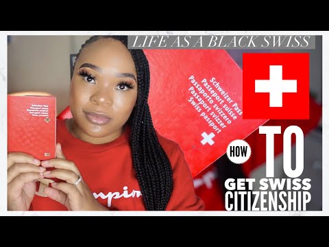 HOW TO: GET "SWISS CITIZENSHIP" 🇨🇭HOW HARD IS IT? | A BLACK SWISS WHO SPEAKS 'SWISS GERMAN'!