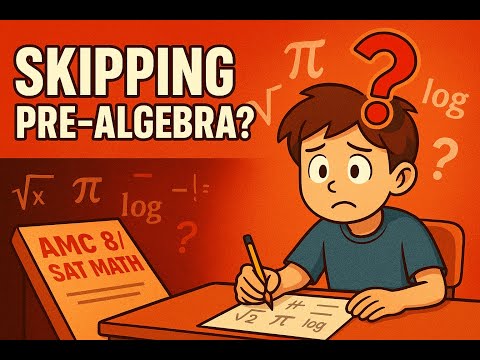 This is why skipping pre-algebra can hurt your teen's college admissions