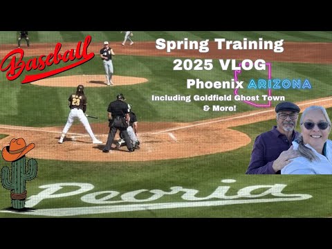 Phoenix, Arizona **. Spring Training **. Travel Vlog