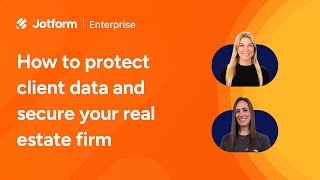 How to protect client data and secure your real estate firm