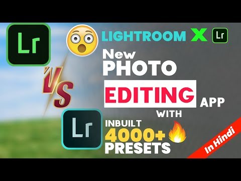 || Lightroom X 😱🔥|| New Photo Editing App 🔥||For Android ||in Hindi || Lightroom X V/S Lightroom ||