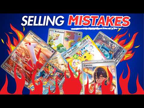 7 EXPENSIVE Mistakes Pokémon Card Sellers Make (Stop Doing These!)
