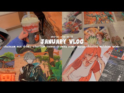 january vlog 🍲✨ chainsaw man drinks, alhaitham banner, drawing power, manga shopping + more
