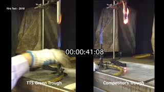 Trough-Tec Systems (TTS) - Green Trough Fire Test