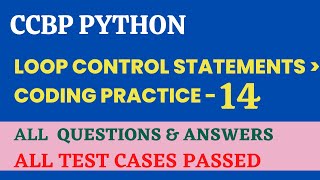 Loop Control Statements | Coding Practice - 14 | Python | NxtWave | CCBP 4.0