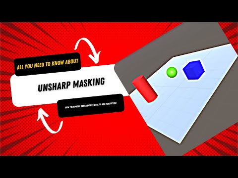 PostProcessing basics | Unsharp Masking Filter | post processing filters in unity