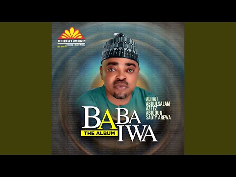 Baba Iwa (Part 3)