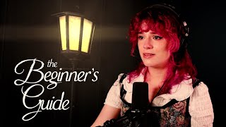 Let's Play The Game That Destroyed Me | The Beginners Guide