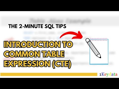 2-Minute SQL Tips: Introduction To CTE