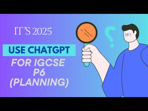 Ace Paper 6 IGCSE Planning qn with ChatGPT | IGCSE Paper 6 2025 | Alternative to Practical