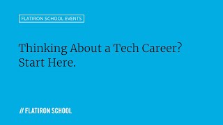 Thinking About a Tech Career? Start Here.