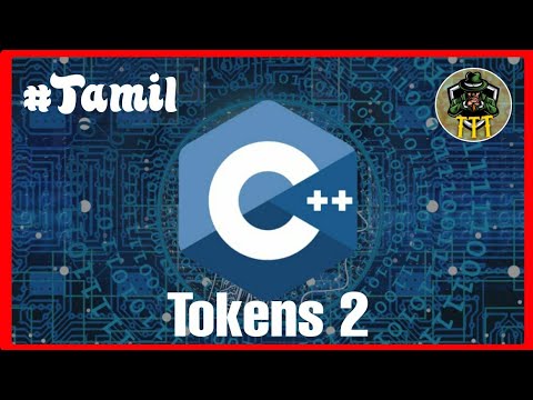 Tokens 2 | Tokens in C++ | C++ programming language | C++ full course.