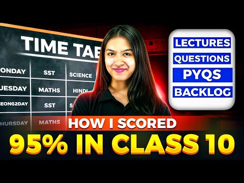 How I Scored 95%+ in Class 10 | My 95% Study Plan, Timetable & Strategy | 2026 Board Exams