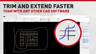 Trim and Extend Faster Than With Any Other CAD Software