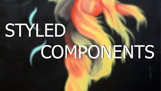 Styled components + React for beginners