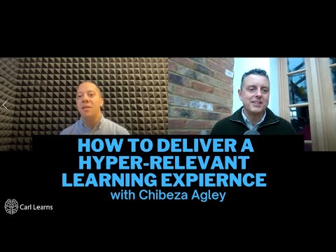 CL #8 - How to deliver a hyper-relevant learning experience