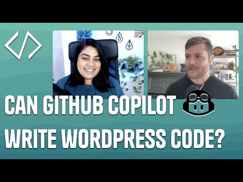 Using GitHub Copilot in WordPress projects | viewSource