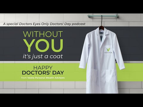 Without You, It’s Just a Coat – A Doctors' Day Tribute