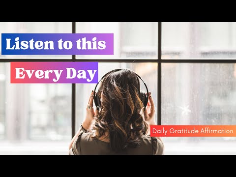 I am - Positive Affirmations for Gratitude