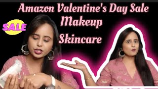 Amazon Valentine's Day Sale is Live now | Shop your Favourite & Affordable Makeup & Skincare 👍