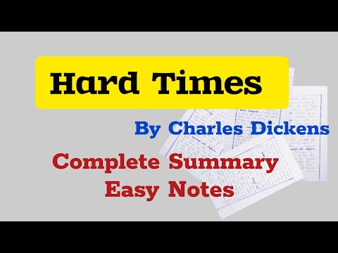 Hard Times Novel by Charles Dickens | Hard Times Summary | Hard Times Notes