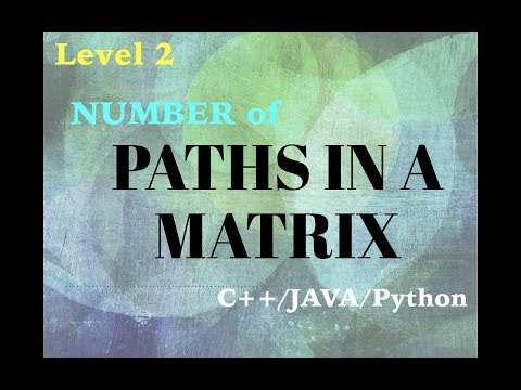 Finding number of Paths in Matrix  (explanation in HINDI) Java,C,C++