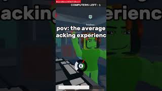 pov: the average hacking experience on free the facility… #roblox #fleethefacility #meme #robloxvc