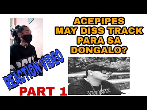 ACEPIPES -  ( DONGALO DISS)  Part 1 REACTION VIDEO
