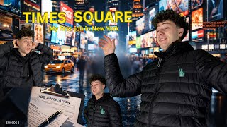 The Reality of Getting a Job in Times Square