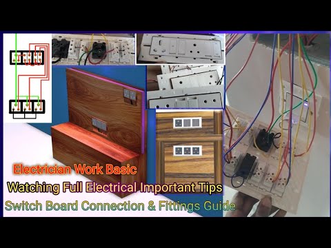 Switch Board Installation & Wiring Connection