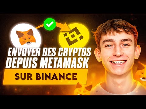 Comment Envoyer des CRYPTO de METAMASK vers BINANCE