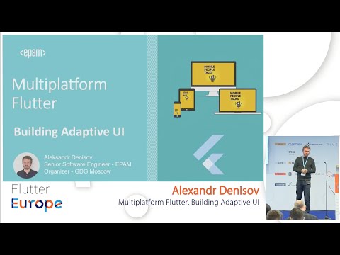 Multiplatform Flutter. Building Adaptive UI - Alexandr Denisov | Flutter Europe