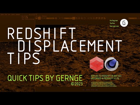 Gernge Quick Tips - Redshift Displacement Tips | Cinema 4D Redshift