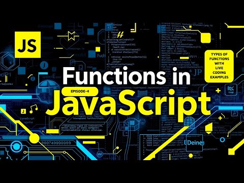 Types of Functions in JavaScript | Explained with Live Coding (Episode 4)