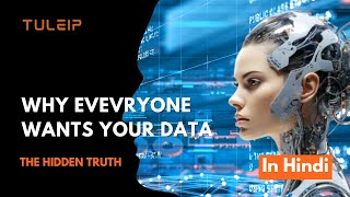 What is Data Explained in Hindi? Why Everyone Wants Your Data | The Hidden Truth