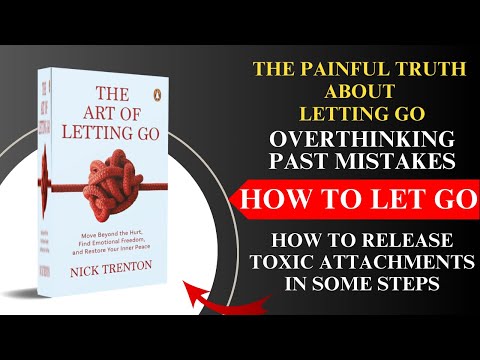 The Art of Letting Go by Nick Trenton! | Audiobook 2025