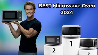 Best Microwaves Oven 2024 [Must-Watch Before You Buy!]