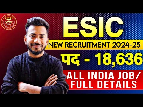 ESIC UPCOMING VACANCY 2025 | GROUP 'C' POSTS | FULL DETAILS STEP BY STEP