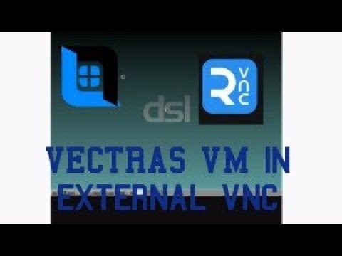 VECTRAS VM emulator how to run in external VNC