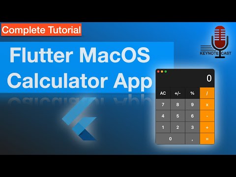 Flutter Tutorial Crash Course - MacOS Calculator App in Flutter